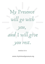 'My Presence will go with You' quotation.