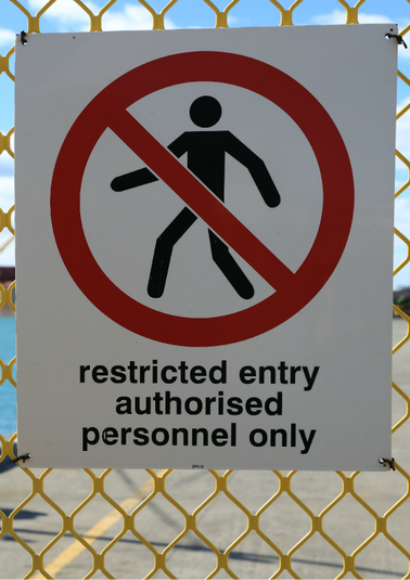 Restricted access sign.